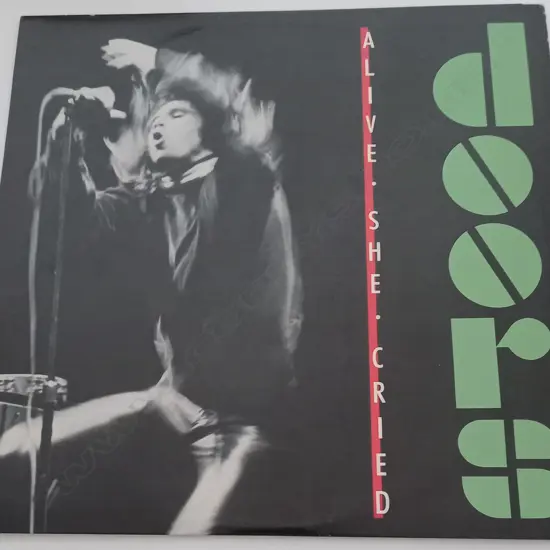 The Doors, Alive, She Cried